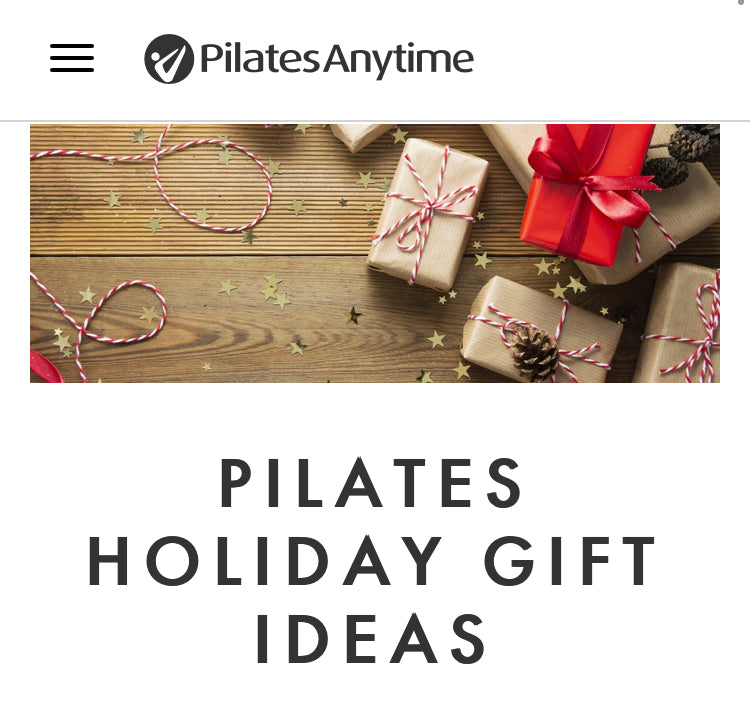 Pilates Anytime Holiday Gift Guide (Good Citizen Reformer Loops!)